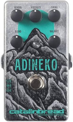 Pedals Module Adineko from Catalinbread