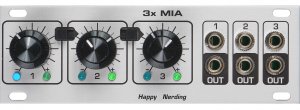 Eurorack Module 3xMIA 1U from Happy Nerding