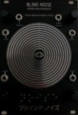BLIND NOISE EURORACK